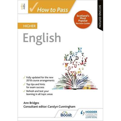 How to Pass Higher English, Second Edition, Taschenbuch von Ann Bridges, Hachette Learning, 978-1-5104-5224-4