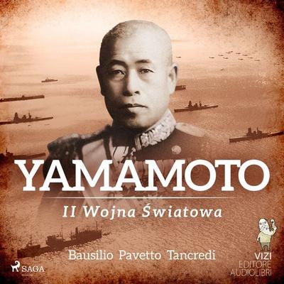 Yamamoto - Lucas Pavetto,Giusy Bausilio,Mario Tancredi, Audio, 9788728204764