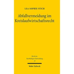 Abfallvermeidung im Kreislaufwirtschaftsrecht, Fachbücher von Lea-Sophie Stich
