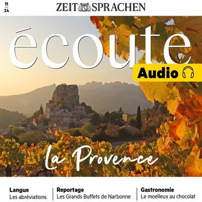 Französisch lernen Audio – Die Provence - Jean-Paul Dumas-Grillet, Audio, 4099995728293