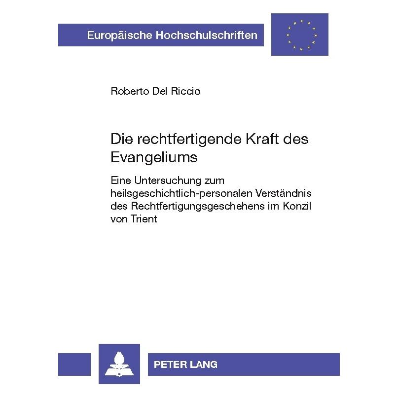 Peter Lang Del Riccio:Die rechtfertigende Kraft de (Deutsch, Softcover, Roberto Del Riccio) (64885771)