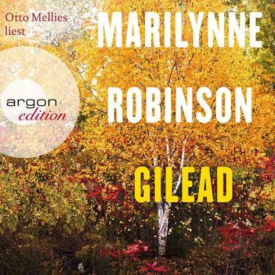 Gilead - Marilynne Robinson, Audio, 9783732415151