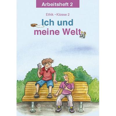 Ich und meine Welt, Geheftet von Antje Köhler, Militzke, 978-3-86189-466-7