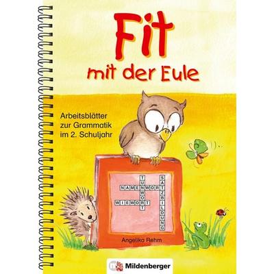 Fit mit der Eule, Geheftet von Angelika Rehm, Mildenberger Verlag GmbH, 978-3-619-13100-6