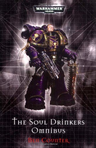 Ben Counter - The Soul Drinkers Omnibus (Warhammer 40,000 Omnibus) - Preis vom 13.10.2026 19:28:25 h