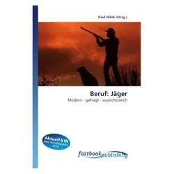 Beruf: Jäger, Fachbücher von Paul Nilok