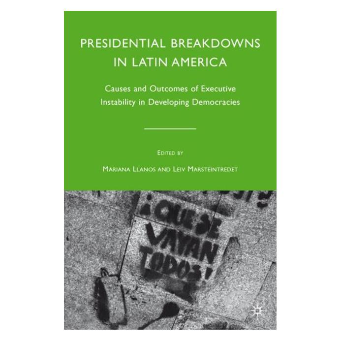 Palgrave Macmillan Presidential Breakdowns in Latin Americ (Englisch, Hardcover, M. Llanos) (63048731)