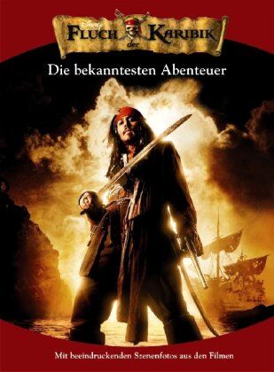 Catherine McCafferty - Disney Fluch der Karibik, Die bekanntesten Abenteuer - Preis vom 10.10.2026 11:48:34 h