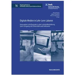 Digitale Medien in Lehr-Lern-Laboren, Fachbücher von Ronja Kürten, Marcus Hammann, Gilbert Greefrath