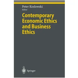 Contemporary Economic Ethics and Business Ethics, Fachbücher von Peter Koslowski