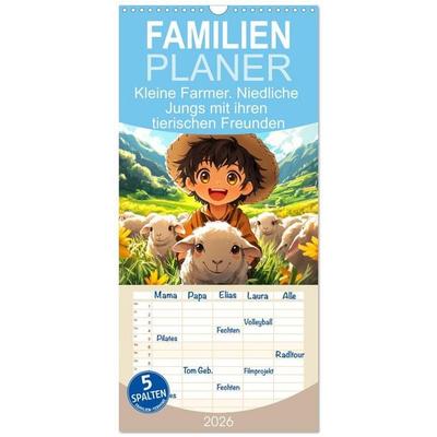 Familienplaner 2026 - Kleine Farmer. Niedliche Jungs mit ihren tierischen Freunden mit 5 Spalten (Wandkalender, 21 x 45 cm) CALVENDO