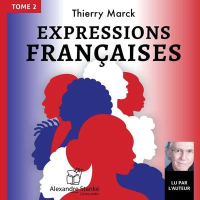 Expressions françaises - Thierry Marck, Audio, 9782898138997