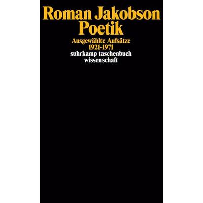 Poetik, Taschenbuch von Roman Jakobson, Suhrkamp, 978-3-518-27862-8