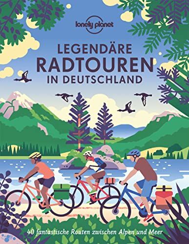 Dauscher, Jörg Martin - Lonely Planet Legendäre Radtouren in Deutschland: 40 fantastische Routen zwischen Alpen und Meer (Lonely Planet Reisebildbände) - Preis vom 15.10.2026 23:06:25 h