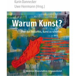 Warum Kunst?, Fachbücher von Karin Dannecker, Uwe Herrmann