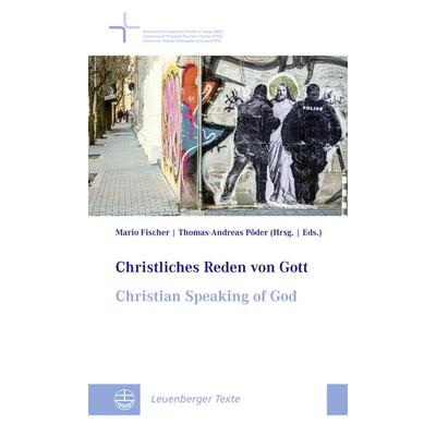 Christliches Reden von Gott I Christian Speaking of God, Taschenbuch von , Evangelische Verlagsanstalt, 978-3-374-07942-1