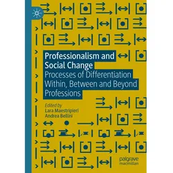Professionalism and Social Change, Fachbücher