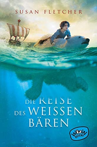 Susan Fletcher - Die Reise des weißen Bären - Preis vom 13.10.2026 11:25:28 h