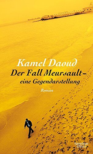 Kamel Daoud - Der Fall Meursault - eine Gegendarstellung: Roman - Preis vom 01.10.2026 17:08:56 h