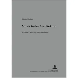 Musik in der Architektur, Fachbücher von Werner Heinz
