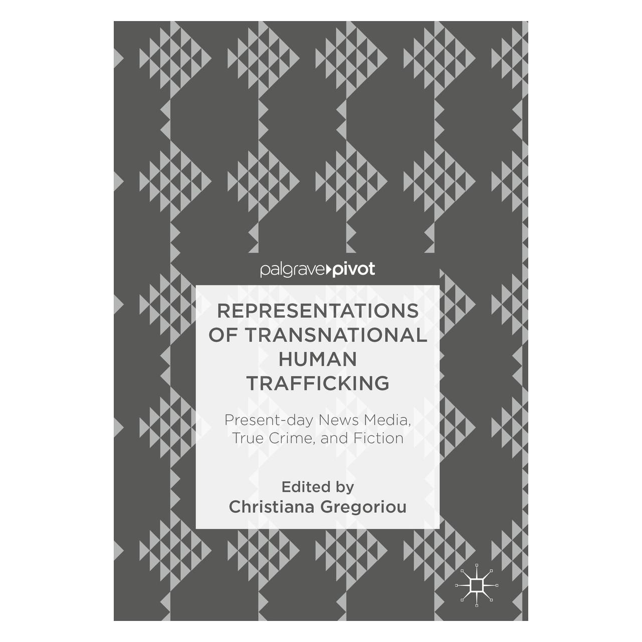 Springer Representations of Transnational Human (Englisch, Hardcover, Christiana Gregoriou) (9783319782133)