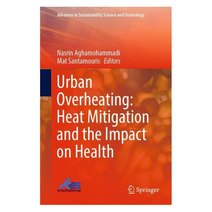 Springer Urban Overheating: Heat Mitigation and the Impact on Health (Englisch, Hardcover, Mat Santamouris, Nasrin Aghamohammadi) (61518663)