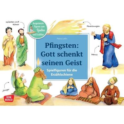 Pfingsten: Gott schenkt seinen Geist. Erzählschienen-Figurenset, Geheftet von , Don Bosco