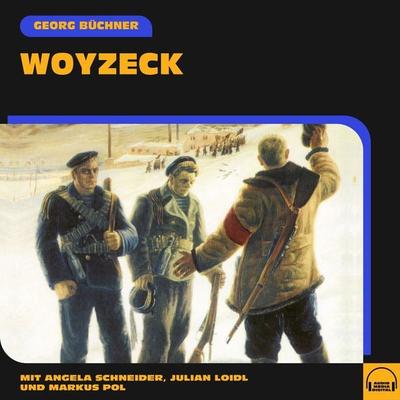 Woyzeck - Georg Büchner, Audio, 9783991609636