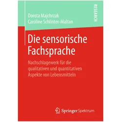 Die sensorische Fachsprache, Fachbücher von Caroline Schlinter-Maltan, Dorota Majchrzak
