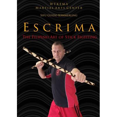 Escrima - The Filipino Art of Stick Fighting, Taschenbuch von Sifu Guido Kämmerling, Epubli, 978-3-7575-3449-3