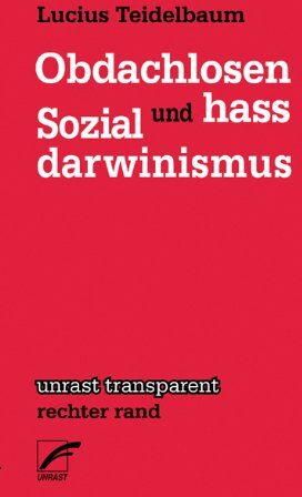 Lucius Teidelbaum - Obdachlosenhass und Sozialdarwinismus - Preis vom 01.10.2026 17:08:56 h