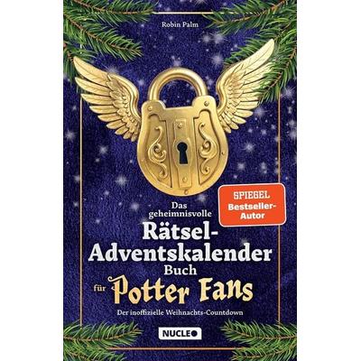 Das geheimnisvolle Rätsel-Adventskalender-Buch für Potter-Fans – Der inoffizielle Weihnachts-Countdown