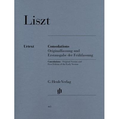 Franz Liszt - Consolations (mit Erstausgabe der Frühfassung) -