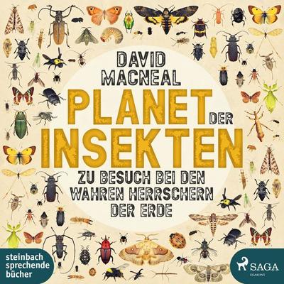 Planet der Insekten: Zu Besuch bei den wahren Herrschern der Erde - David MacNeal, Audio, 4064066569464