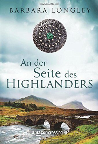 Barbara Longley - An der Seite des Highlanders - Preis vom 11.10.2026 15:43:13 h