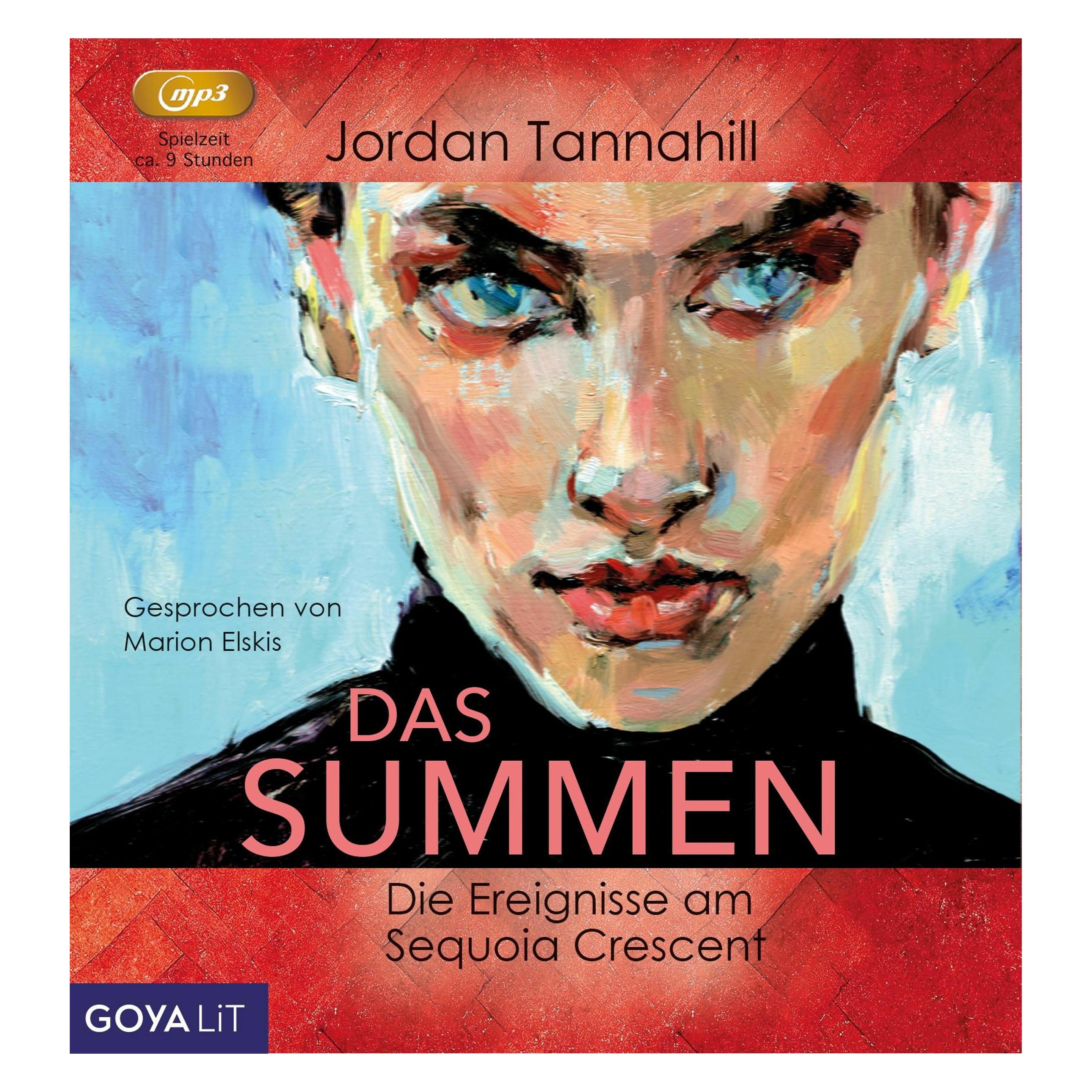Jumbo Tannahill:Das Summen. Die Ereignisse am (Jordan Tannahill, Deutsch) (40674939)