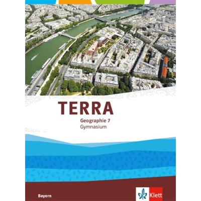 TERRA Geographie 7. Ausgabe Bayern Gymnasium, Gebundene Ausgabe von , Klett Schulbuchverlag, 978-3-12-104611-9
