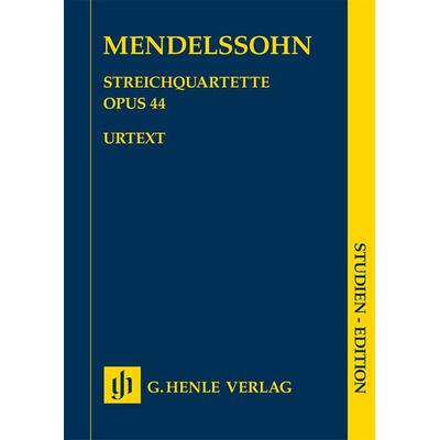 Felix Mendelssohn Bartholdy - Streichquartette op. 44 -