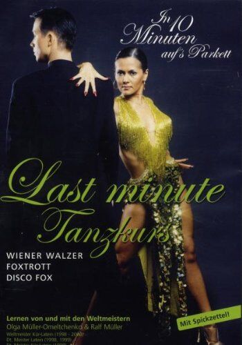 Armin Ulrich - Last Minute Tanzkurs - In 10 Minuten auf's Parkett - Preis vom 09.10.2026 07:28:09 h