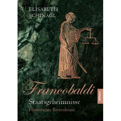 Francobaldi, Taschenbuch von Elisabeth Schinagl, Allitera, 978-3-96233-560-1