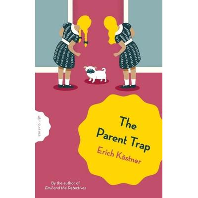 The Parent Trap, Taschenbuch von Erich Kästner, Pushkin Press, 978-1-80533-170-4