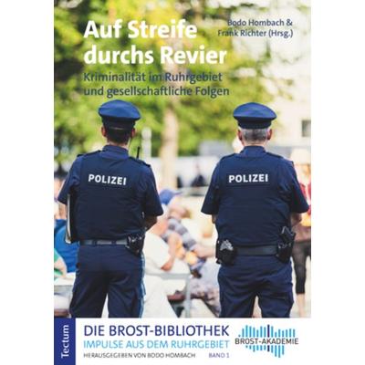 Auf Streife durchs Revier, Taschenbuch von , Tectum Wissenschaftsverlag, 978-3-8288-4755-2