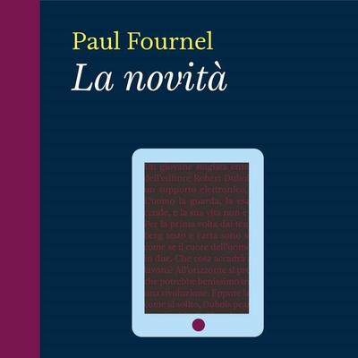 La novità - Paul Fournel, Audio, 9789178175079