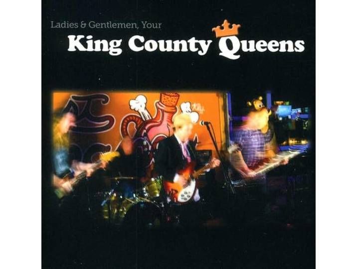 Ladies & Gentlemen Your King County Queens