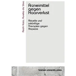 Arzneimittel gegen Haarverlust, Fachbücher von Aurelia da Silva, Asahi Kato