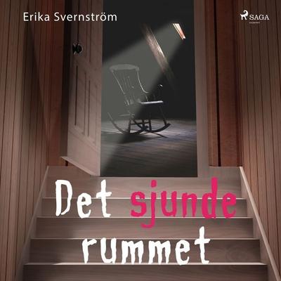 Det sjunde rummet - Erika Svernström, Audio, 9788711971178