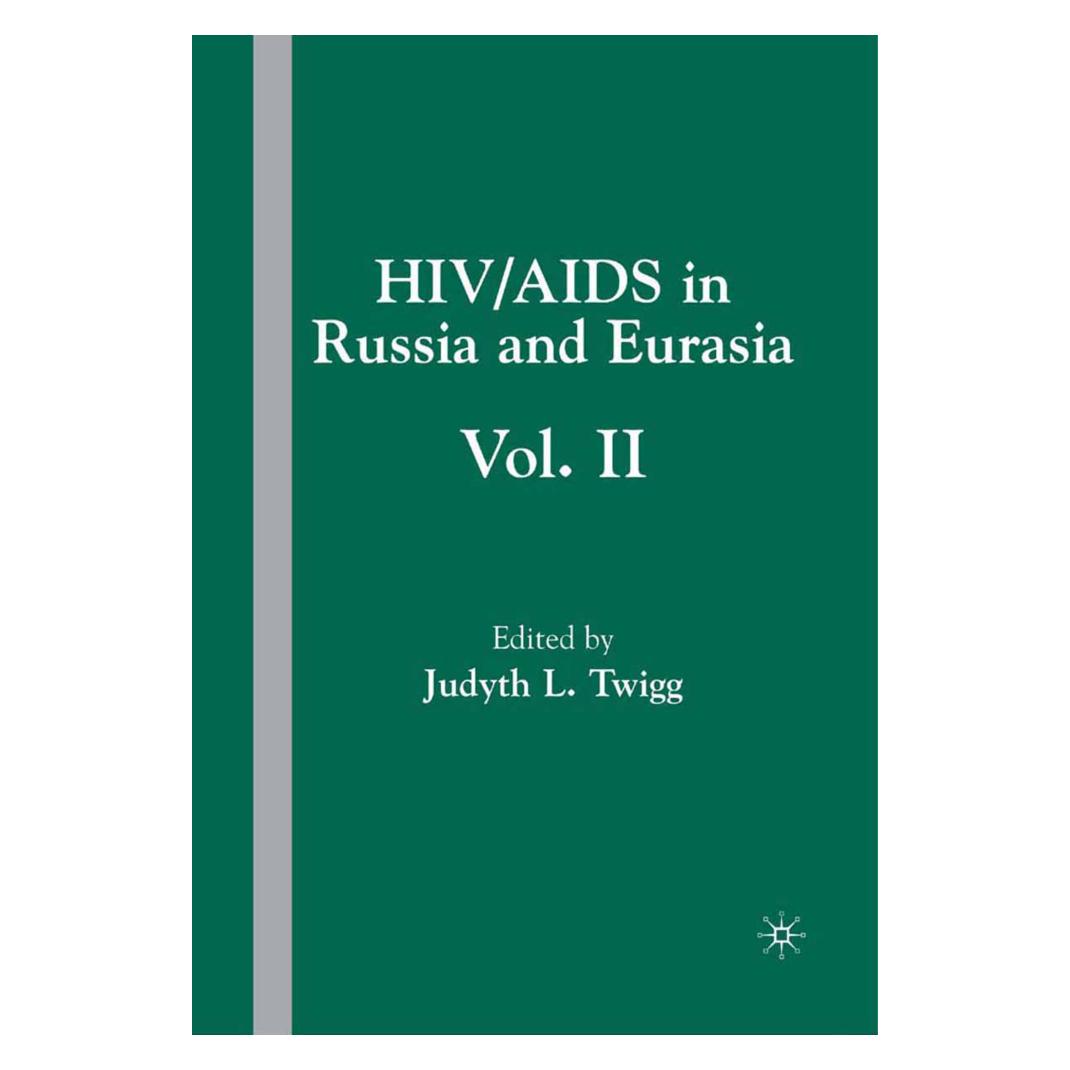 Springer HIV/AIDS in Russia and Eurasia, Volume II (Englisch, Softcover, J. Twigg) (56887063)
