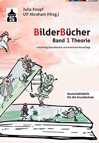 Julia Knopf - Bilderbücher: Band 1. Theorie (Deutschdidaktik für die Primarstufe) - Preis vom 09.10.2026 07:28:09 h