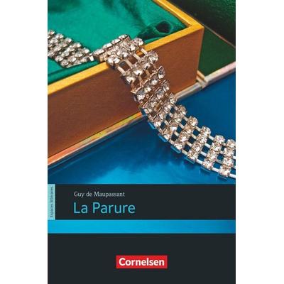 La Parure, Taschenbuch von Guy de Maupassant, Cornelsen Verlag, 978-3-559-35126-7