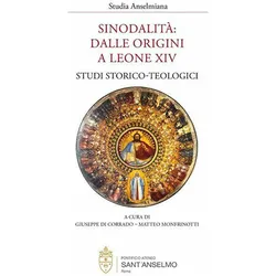 Sinodalità: dalle origini a Leone XVI, Fachbücher von Matteo Monfrinotti, Giuseppe Di Corrado